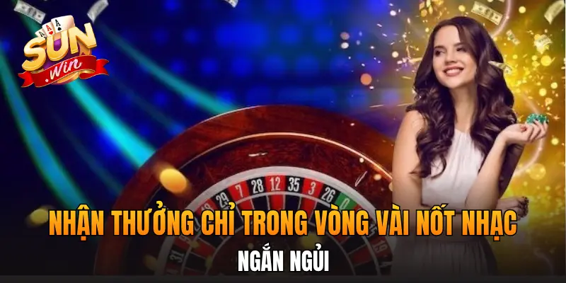 Nhận thưởng chỉ trong vòng vài nốt nhạc ngắn ngủi